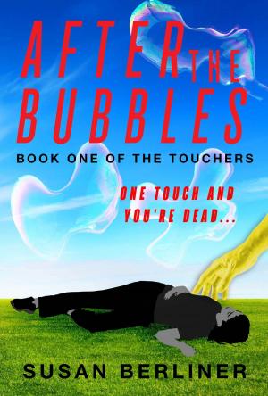 Book cover of After the Bubbles (Book One of The Touchers)