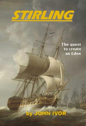 Cover of the book Stirling: The Quest To Create An Eden by Charles Bryce