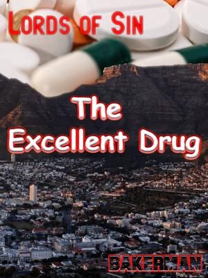Cover of the book The Excellent Drug by Bakerman