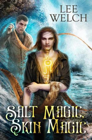 Cover of the book Salt Magic, Skin Magic by Catherine George, TAKANE YONETANI