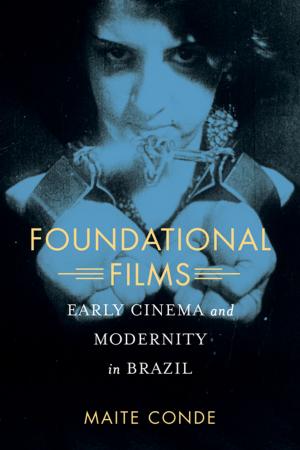 Cover of the book Foundational Films by David Ngaruri Kenney, Philip G. Schrag