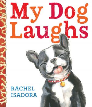 Book cover of My Dog Laughs