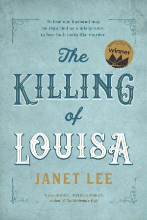 Cover of the book The Killing of Louisa by David Hilliard