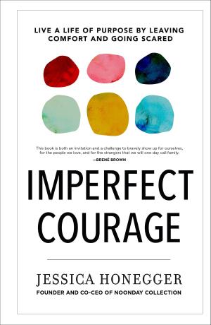 Cover of the book Imperfect Courage by Austin Channing Brown
