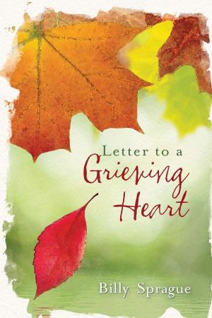 Cover of the book Letter to a Grieving Heart by Tony Evans