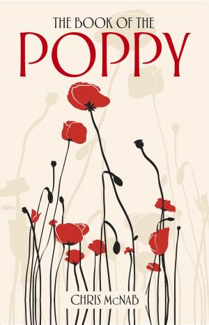 Cover of the book The Book of the Poppy by Paul Heslop, Hunter Davies