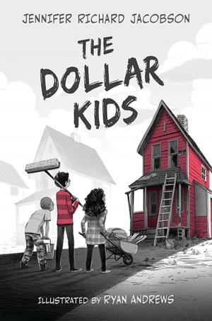 Cover of the book The Dollar Kids by Johanna Hurwitz