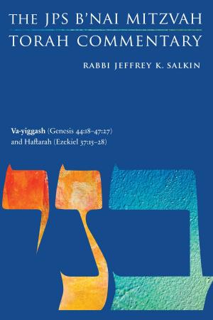 Book cover of Va-yiggash (Genesis 44:18-47:27) and Haftarah (Ezekiel 37:15-28)