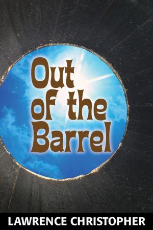 Cover of the book Out of the Barrel by T.P. Green