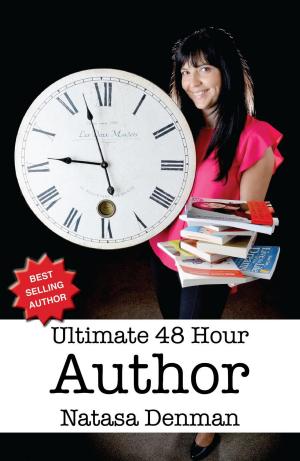 Cover of the book Ultimate 48 Hour Author by Dale Calvert