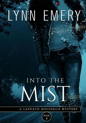 Cover of the book Into the Mist by Issy Brooke