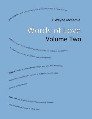 Cover of the book Words of Love Volume Two by Ralph Shallis