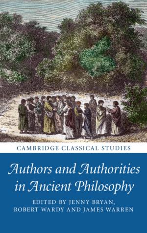 Cover of the book Authors and Authorities in Ancient Philosophy by Simo Särkkä, Arno Solin