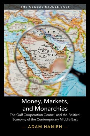 Cover of the book Money, Markets, and Monarchies by Bill D. Herman
