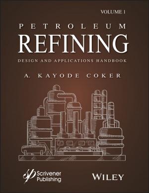 Cover of the book Petroleum Refining Design and Applications Handbook by Stuart Corbridge, John Harriss