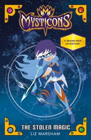 Book cover of Mysticons: The Stolen Magic