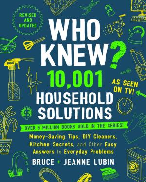 Cover of the book Who Knew? 10,001 Household Solutions by Deborah R. Mitchell