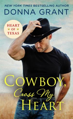 bigCover of the book Cowboy, Cross My Heart by 