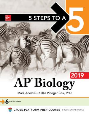 Cover of the book 5 Steps to a 5: AP Biology 2019 by Robert Irwin