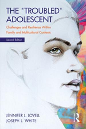 Cover of the book The Troubled Adolescent by Antony Smith, Simon Willcocks