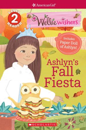 Cover of the book Ashyln's Fall Fiesta (Scholastic Reader, Level 2: American Girl: WellieWishers) by Emily Blake