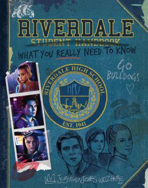 Cover of the book Riverdale Student Handbook (Official) by Denene Millner, Mitzi Miller