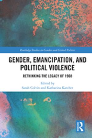 Cover of the book Gender, Emancipation, and Political Violence by Peter N. Stearns