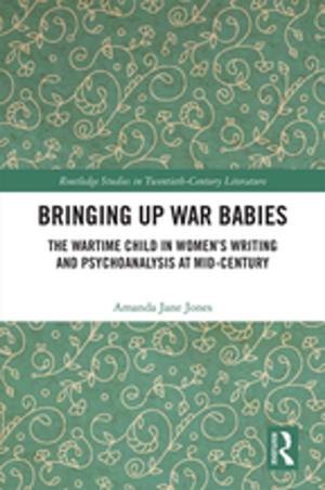 Cover of the book Bringing Up War-Babies by Iain Chambers