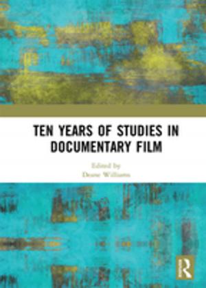 Cover of the book Ten Years of Studies in Documentary Film by Peter Gill