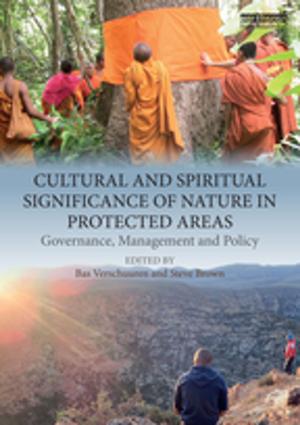 Cover of the book Cultural and Spiritual Significance of Nature in Protected Areas by Shujie Yao