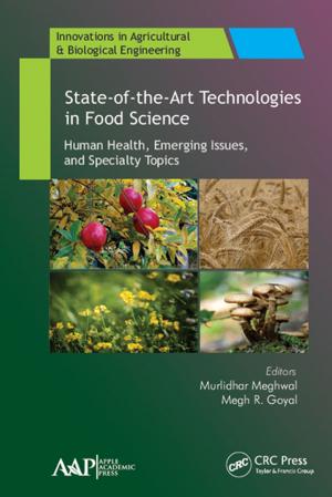 Cover of the book State-of-the-Art Technologies in Food Science by Saurabh Bhatia, Divakar Goli