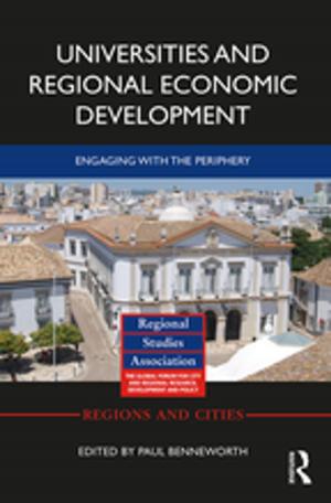 Cover of the book Universities and Regional Economic Development by Stephen Case, Kevin Haines
