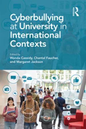 Cover of the book Cyberbullying at University in International Contexts by 