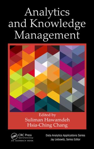 Cover of the book Analytics and Knowledge Management by Thokozani Majozi, Esmael R. Seid, Jui-Yuan Lee