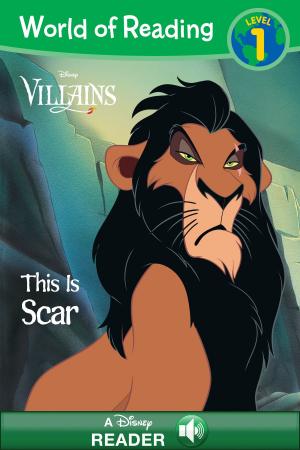 Cover of the book World of Reading: Villains: Scar by Disney Book Group