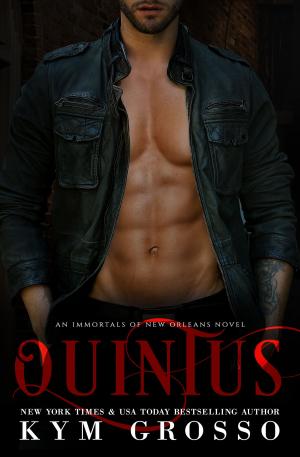 Cover of the book Quintus (Immortals of New Orleans, Book 9) by James M. Becher