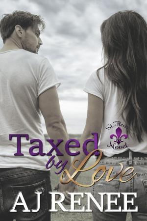 Book cover of Taxed by Love