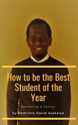 Cover of How to be the Best Student of the Year