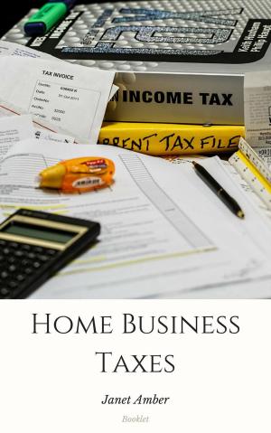 Book cover of Home Business Taxes: The Basics