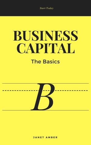 Cover of the book Business Capital: The Basics by 里奇．卡爾加德(Rich Karlgaard)