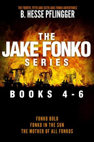 Book cover of The Jake Fonko Series: Books 4, 5 & 6