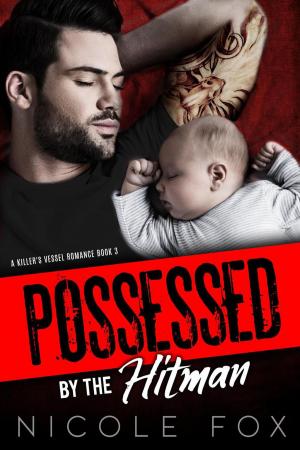 Cover of the book Possessed by the Hitman: A Mafia Romance by Bev Pettersen