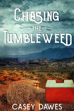 Cover of the book Chasing the Tumbleweed by Cynthia Eden