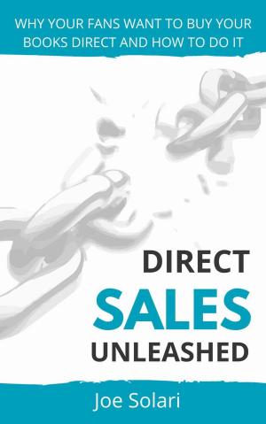Cover of the book Direct Sales Unleashed by Linda J. Cowgill