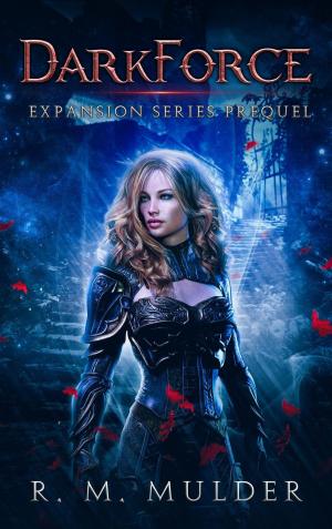 Cover of the book DarkForce: Conquest Expansion Prequel by Misty Provencher