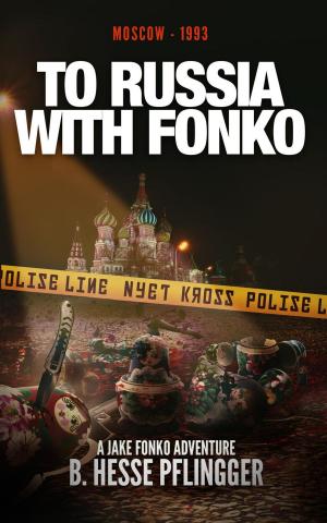Cover of the book To Russia With Fonko by A. F. Morland