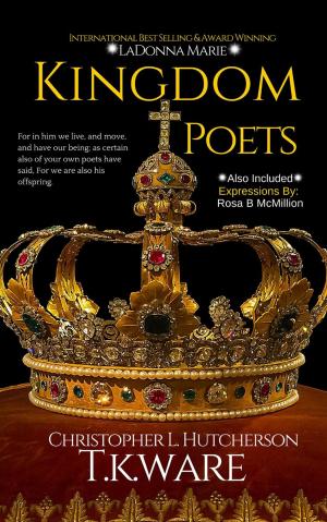 Cover of the book Kingdom Poets by D. Dean Benton