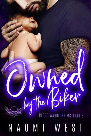 Cover of Owned by the Biker: An MC Romance