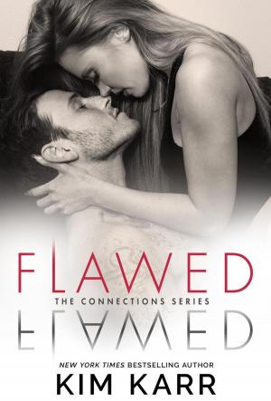 Cover of the book Flawed by Kim Karr