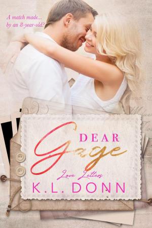 Cover of the book Dear Gage by Victoria LK Williams